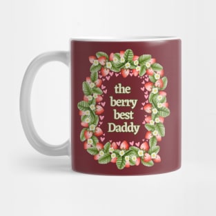 The Berry Best Daddy Mug